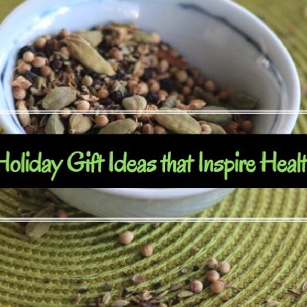 HolidayGiftIdeasthatInspireHealth